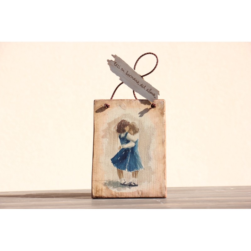 Madera Eres mi hermana del alma · MAD004 · ARTE2804