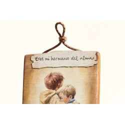 Madera Eres mi hermano del alma · MAD005 · ARTE2805